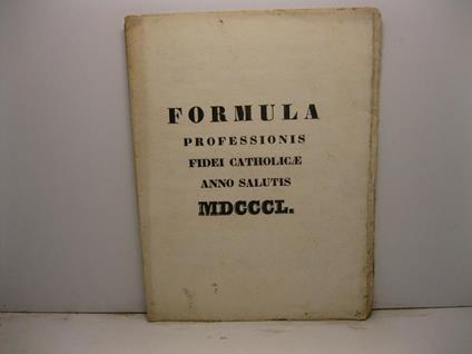 Formula professionis fidei catholicae anno salutis MDCCCL - copertina