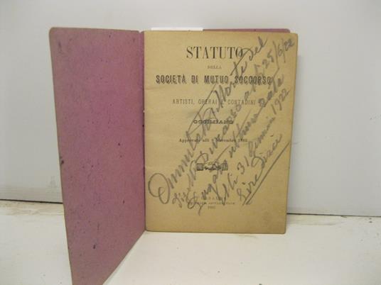 Statuto della societa' di mutuo soccorso fra artisti, operai e contadini di Occimiano approvato alli 8 novembre 1885 - copertina