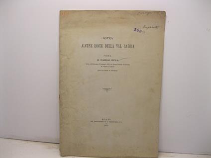 Sopra alcune rocce della val Sabbia. Nota letta nell'adunanza 25 maggio 1893 del Reale Istituto Lombardo di Scienze e Lettere (con una tavola in fototipia) - copertina
