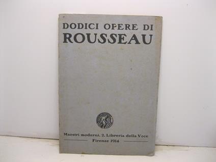 Dodici opere di Rousseau - copertina
