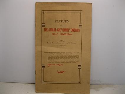 Statuto della Banca Popolare Agricola Commerciale Cooperativa della Lomellina approvato dall'assemblea dei Soci promotori nell'Adunanza - copertina