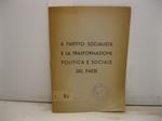Il Partito Socialista e la trasformazione politica e sociale del Paese