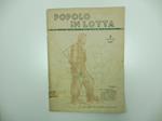Popolo in lotta. Per la consegna della medaglia d'oro. 8 giugno 1947. Edito dall'Anpi di Cuneo per cura di L. Ferrero. 8 giugno 1947
