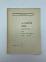 Agostino Della Sala Spada nel cinquantenario della morte