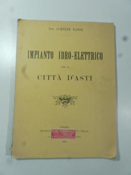 Impianto idro-elettrico per la citta' d'Asti - copertina