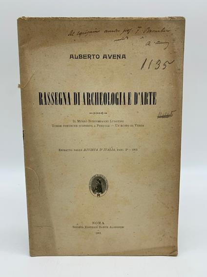 Rassegna di archeologia e d'arte. Il Museo Boncompagni Ludovisi Tombe etrusche scoperte a Perugia Un busto di Verdi - copertina