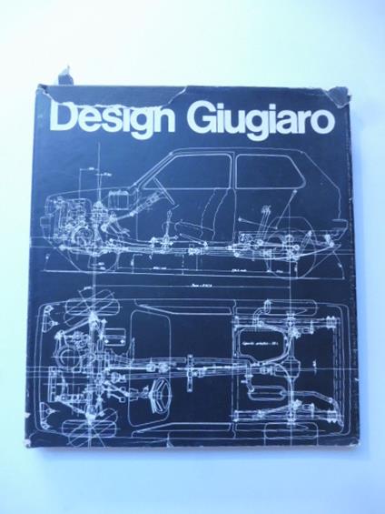 Design Giugiaro. La forma dell'automobile. The automobile form - copertina