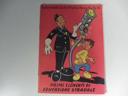 primi elementi di educazione stradale A.C.I - copertina
