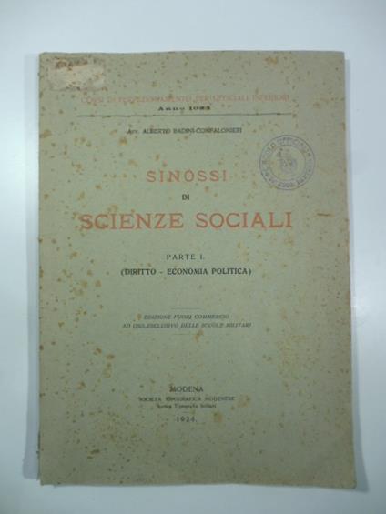 Corsi di perfezionamento per ufficiali inferiori. Sinossi di scienze sociali. Parte I. Diritto, economia politica - copertina