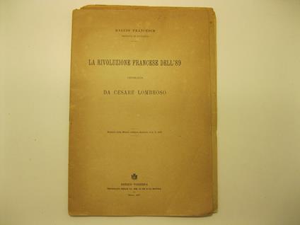 La rivoluzione francese dell'89 giudicata da Cesare Lombroso - copertina