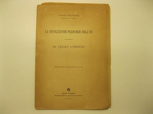 La rivoluzione francese dell'89 giudicata da Cesare Lombroso - copertina