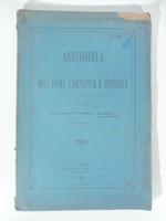 Aristotele. Dell'anima vegetativa e sensitiva. Saggio e interpretazione