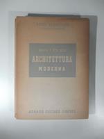 Nascita e vita dell'architettura moderna