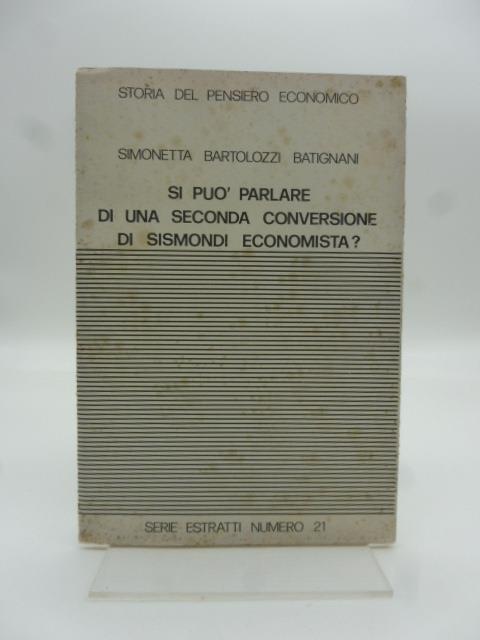 Si puo' parlare di una seconda conversione di Sismondi economista? - copertina