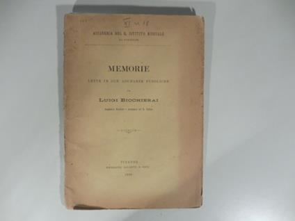 Memorie lette in due adunanze pubbliche da Luigi Bicchierai accademico residente e insegnante nel R. Istituto - copertina