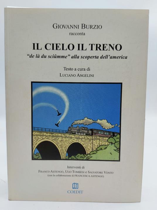Il cielo e il treno "de la du sciumme' alla scoperta dell'America - copertina