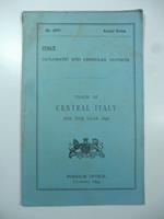 Diplomatic and Consular Reports. Report for the year 1898 on the Trade of Central Italy