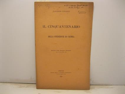 Il cinquantenario della spedizione di Crimea. Estratto dalla Rassegna Nazionale, fasc. 16 settembre 1905 - copertina