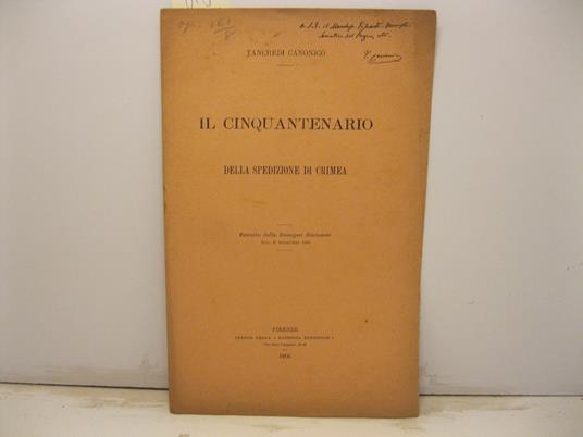 Il cinquantenario della spedizione di Crimea. Estratto dalla Rassegna Nazionale, fasc. 16 settembre 1905 - copertina