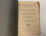 Loreley. Azione romantica in tre atti di Carlo d'Ormeville e A. Zanardini. Musica di Alfredo Catalani. Torino - Teatro Regio. Carnevale-Quaresima 1889-90