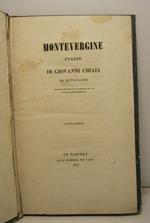 Montevergine. Stanze di Giovanni Chiaia da Rutigliano. Seconda edizione