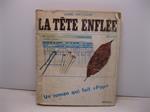 La tete enfle'e. Un roman qui fait 'Pop'