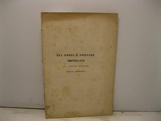 Sui pozzi e fontane trivellate in alcuni luoghi della Germania - copertina