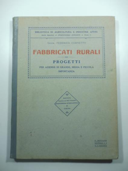 Fabbricati rurali. Progetti per aziende di grande, media e piccola importanza - copertina