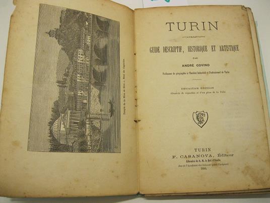 Turin. Guide descriptif, historique et artistique. Deuxieme edition - copertina