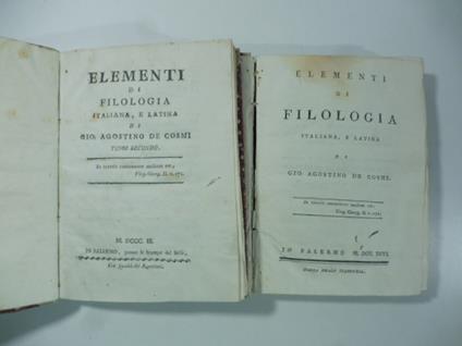 Elementi di filologia italiana e latina di Gio: Agostino De Cosmi - copertina