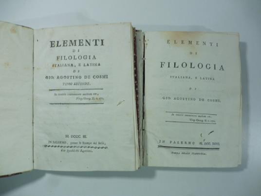 Elementi di filologia italiana e latina di Gio: Agostino De Cosmi - copertina