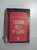 I torbidi della reggenza