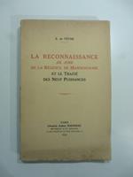 La reconnaissance de jure de la regence de Mandchourie et le Traite des neuf puissances