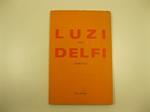 Oniropolio. Prefazione di Mario Luzi