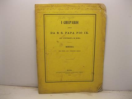 I ghepardi donati da S. S. Papa Pio IX all'Universita' di Roma. Memoria - copertina