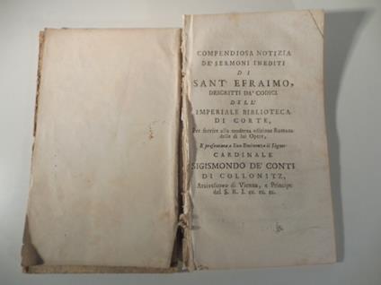 Compendiosa notizia de' sermoni inediti di Sant'Efraimo descritti da' codici dell'Imperiale Biblioteca di Corte per servire alla moderna edizione romana delle di lui opere - copertina