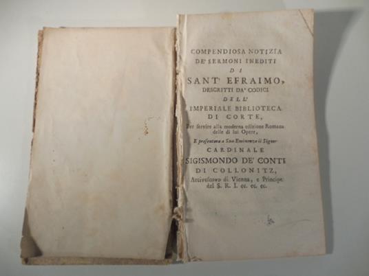 Compendiosa notizia de' sermoni inediti di Sant'Efraimo descritti da' codici dell'Imperiale Biblioteca di Corte per servire alla moderna edizione romana delle di lui opere - copertina