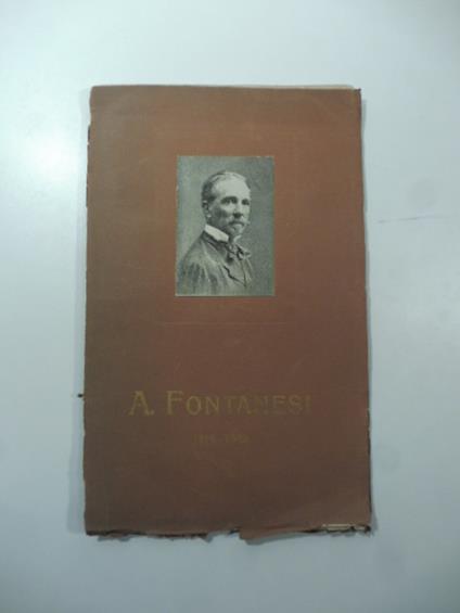 A. Fontanesi. Il pittore ed il poeta nella vita e nelle opere. La Collezione del Museo Civico di Torino - copertina