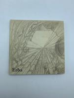 Carlo Erba. Una memoria nel Futurismo 1884-1917
