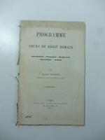 Programme du cours de Droit romain. Introduction, personnes, droits reels, successions, actions