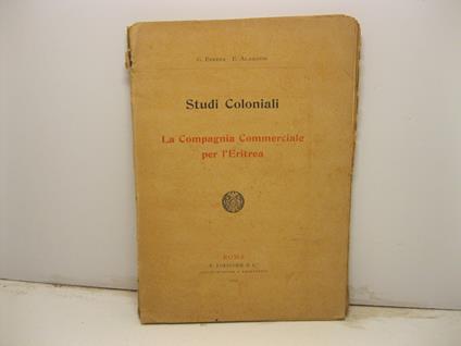 Studi coloniali. La compagnia commericale per l'Eritrea - copertina
