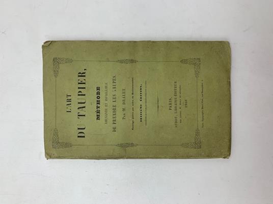 L' Art du taupier ou methode amusante et infaillible de prendre les taupes - copertina