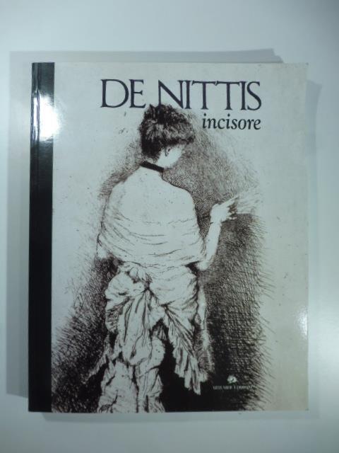 De Nittis incisore. De Nittis the printmaker - copertina