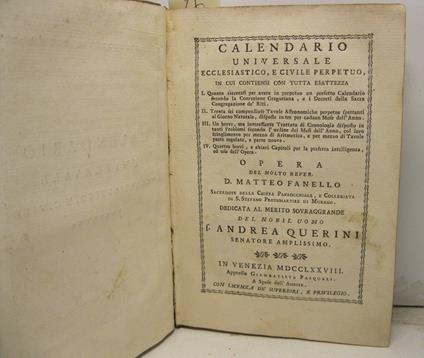 Calendario universale ecclesiastico e civile perpetuo in cui contiensi con tutta esattezza I. Quanto ricercasi per avere in perpetuo un perfetto calendario secondo la correzione gregoriana.. - copertina