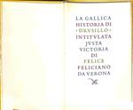 La Gallica historia di Drusillo intitulata Iusta Victoria di Felice Feliciano da Verona