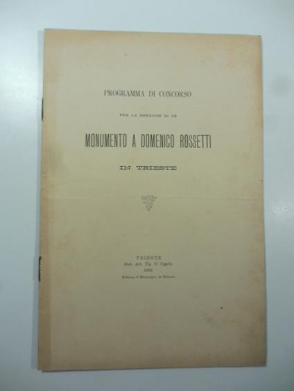 Programma di concorso per la erezione di un monumento a Domenico Rossetti in Trieste - copertina