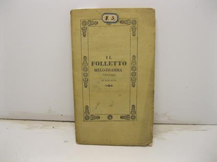 Il folletto. Melodramma giocoso in due atti da rappresentarsi nel teatro Valle nella primavera del 1843. Parole di Giacopo Ferretti. Musica di Pietro Antonio Coppola - copertina