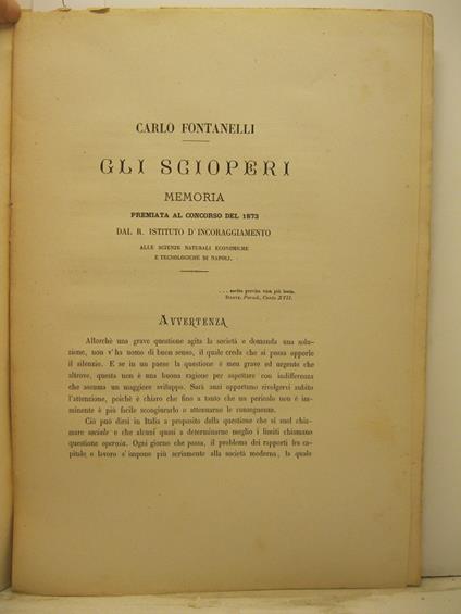 Gli scioperi. Memoria premiata al concorso del 1873 dal R. Istituto d'incoraggiamento - copertina