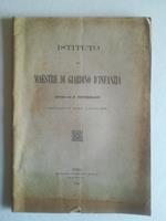Istituto per maestre di giardino d'infanzia diretto da F. Petermann fondato in Roma l'anno 1888