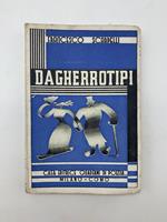 Dagherrotipi. Roma di ier l'altro